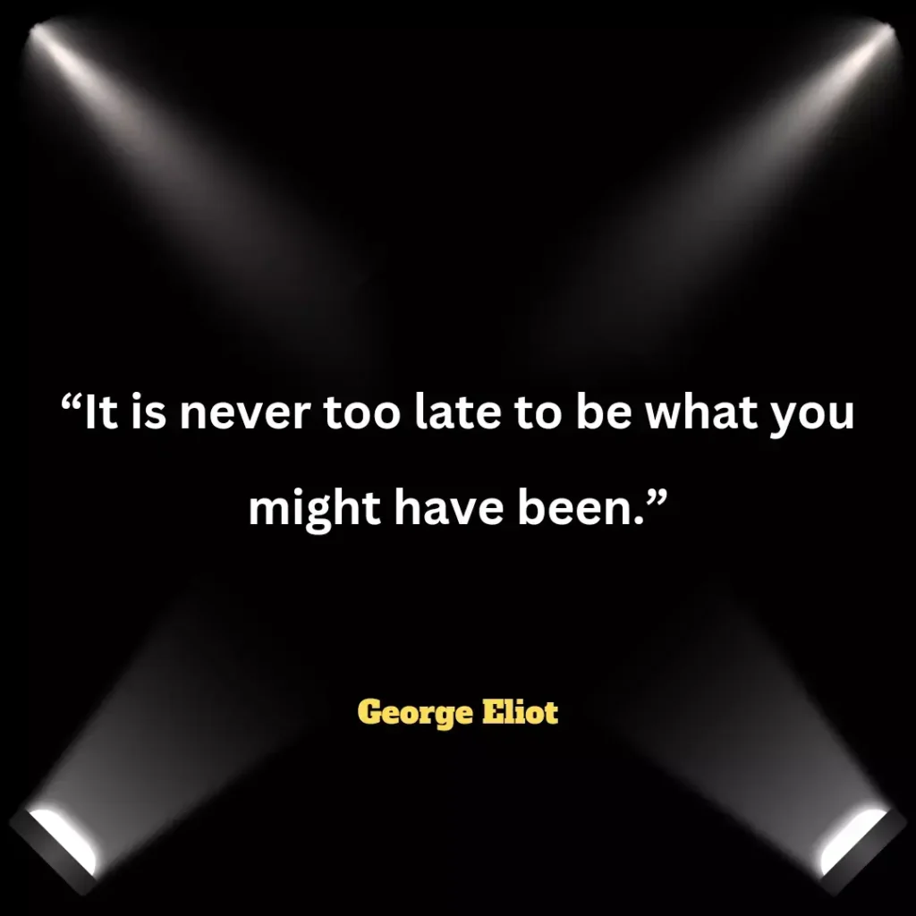 George Eliot motivational quote