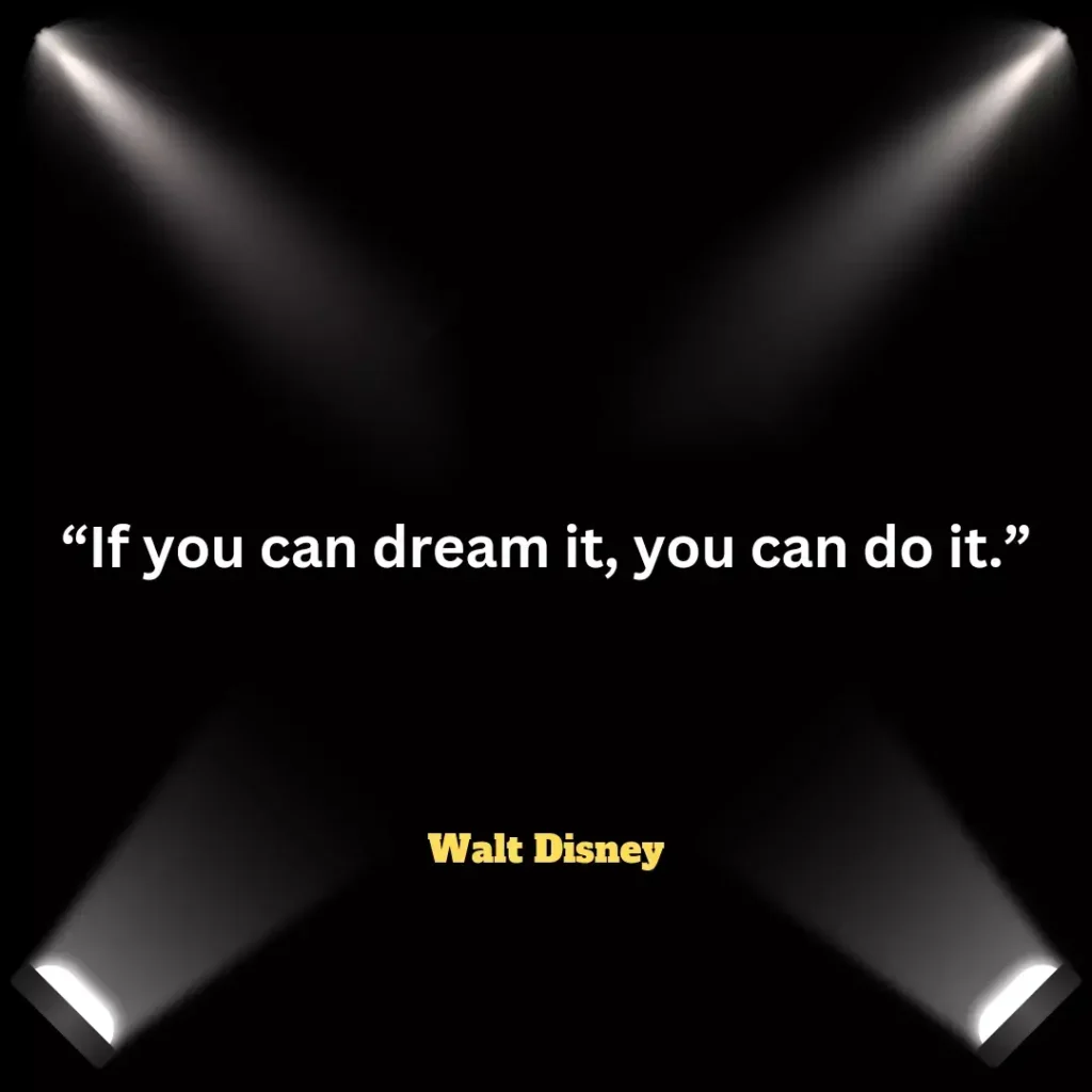 Walt Disney motivational quote
