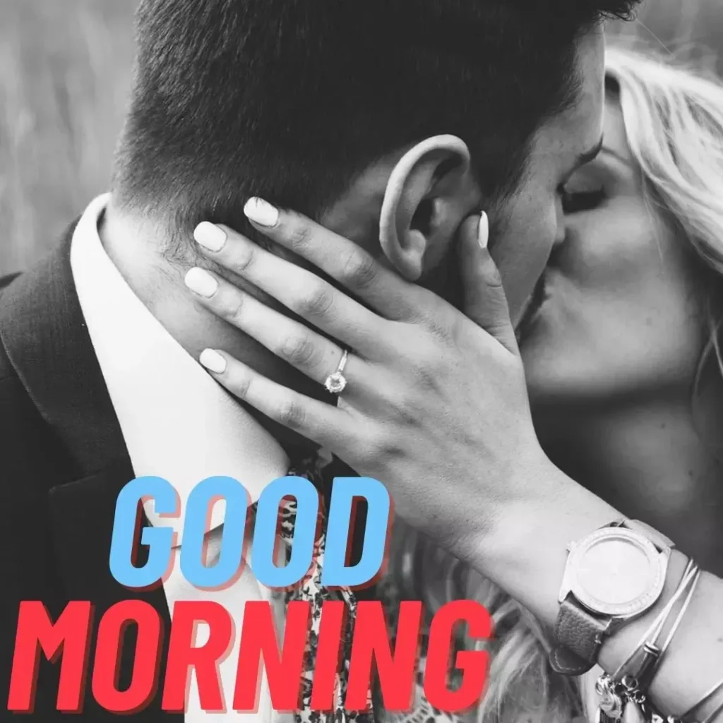 110+ Best Romantic Good Morning Kiss Images To Wish Girlfriends In 2024 18 Romantic Good Morning Kiss Images To Wish Girlfriends